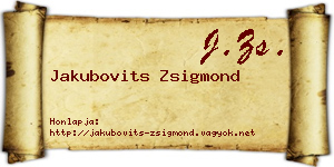Jakubovits Zsigmond névjegykártya